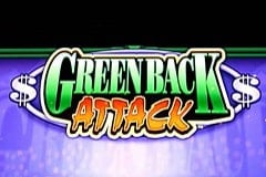 Which casinos are featuring the Greenback Attack slot machine game?